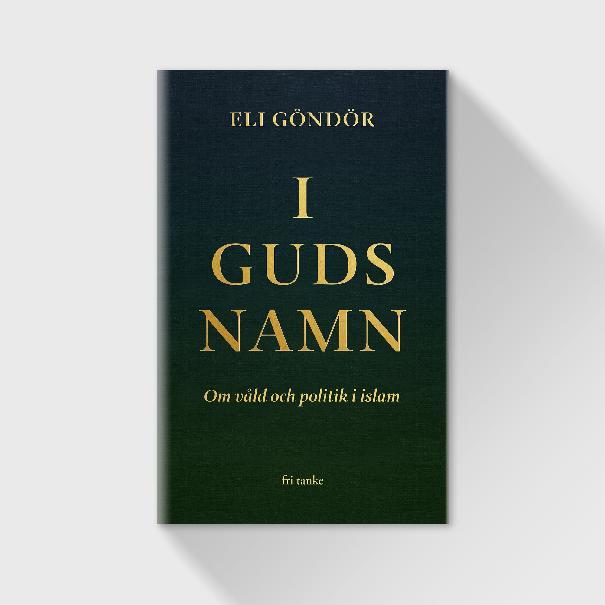 I Guds namn – Eli Göndör