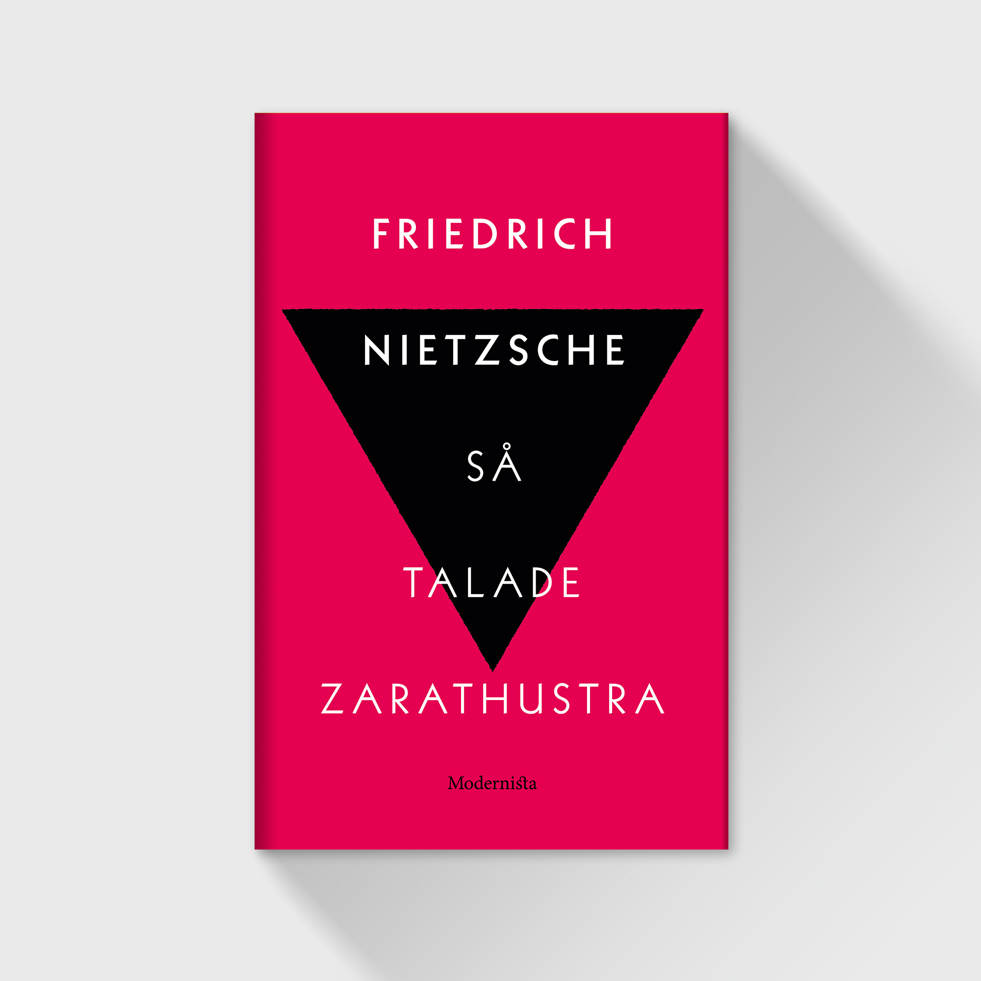 Så talade Zarathustra – Friedrich Nietzsche